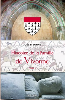 Histoire de la famille de Vivonne par Joel Bibonne